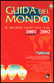 Guida del mondo. Il mondo visto dal sud 2001-2002