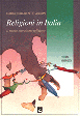 Religioni in Italia. Il nuovo pluralismo religioso