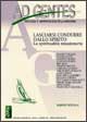 Ad gentes. Teologia e antropologia della missione (2002). Vol. 1: Lasciarsi condurre dallo Spirito. La spiritualità missionaria