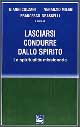 Lasciarsi condurre dallo Spirito. La spiritualità missionaria