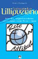Le confessioni di un Lillipuziano. Identità, organizzazione, documenti della rete di Lilliput