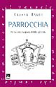 Parrocchia. Verso una responsabilità globale