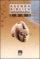 Agenda biblica missionaria 2005