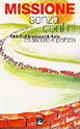 Missione senza confini. Gli Istituti missionari in Italia tra ascolto e profezia