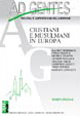 Ad gentes (2005). Vol. 2: Cristiani e musulmani in Europa