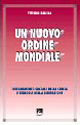 Un nuovo ordine mondiale. Insegnamento sociale della Chiesa e teologia della liberazione