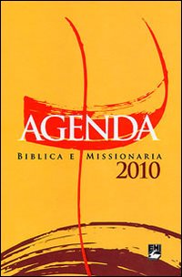 Agenda biblica e missionaria 2010