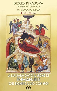 A lui sarà dato il nome di Emmanuele, che significa Dio con noi. Sussidi per gli animatori dei centri d'ascolto