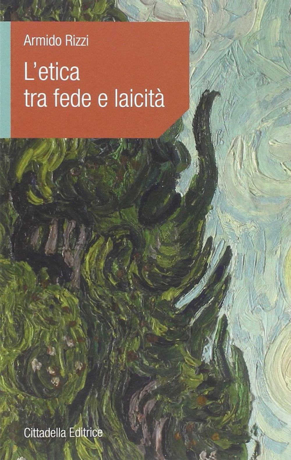 L'etica tra fede e laicità