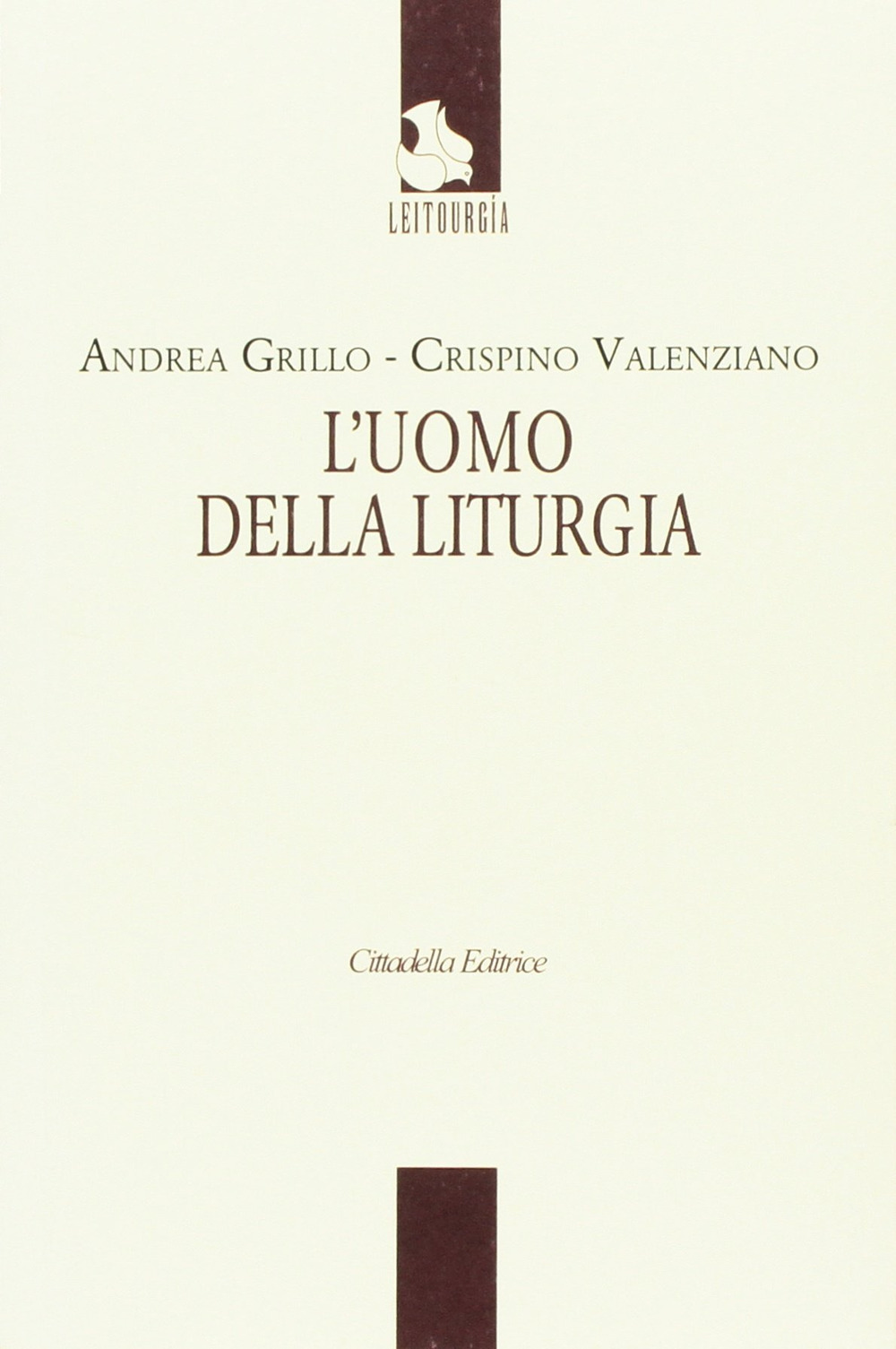 L'uomo della liturgia