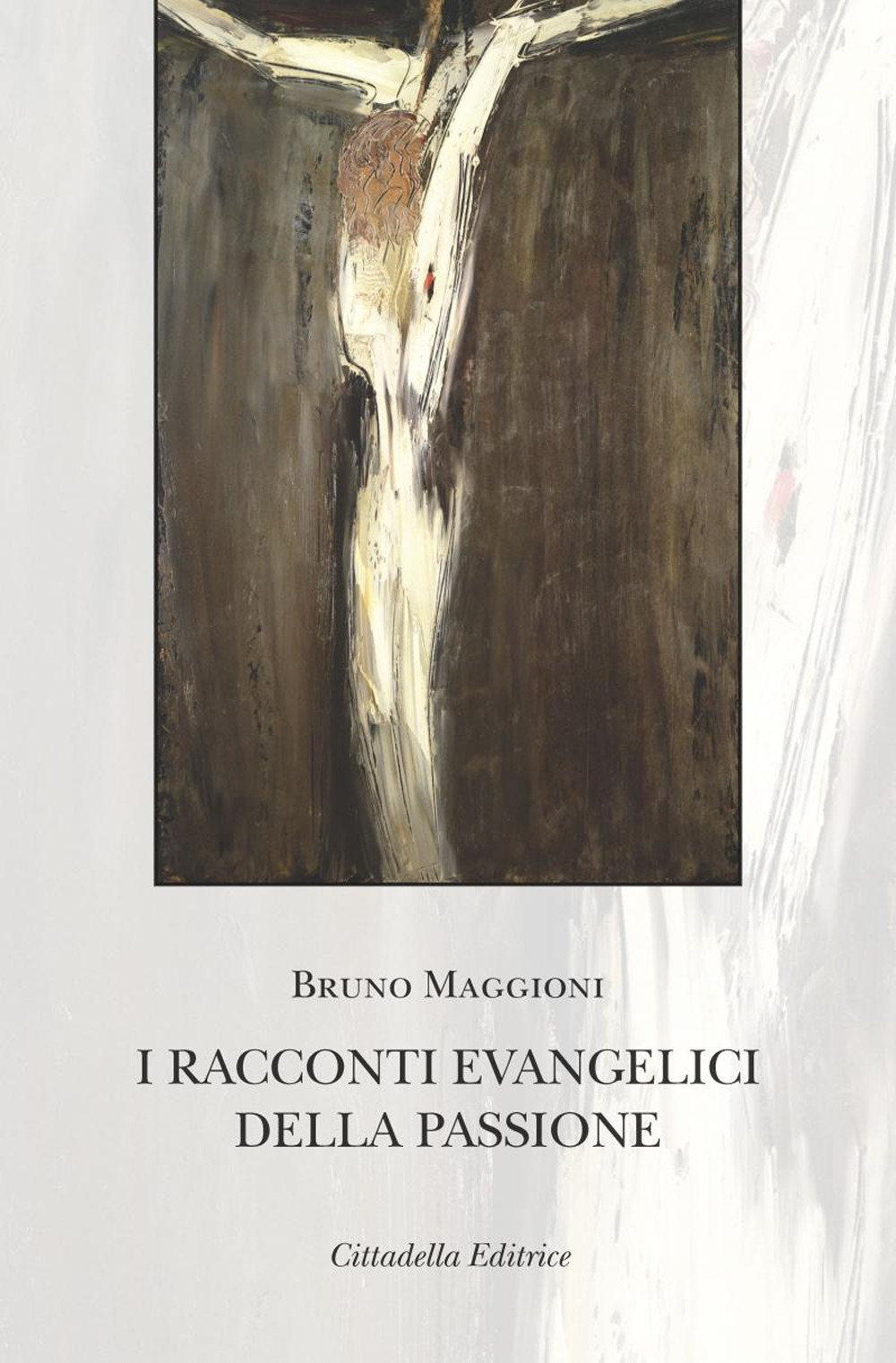 I racconti evangelici della passione