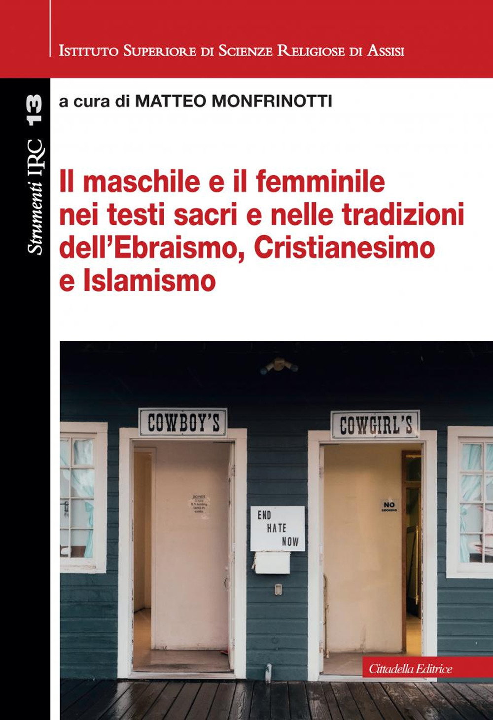 Il maschile e il femminile nei testi sacri e nelle tradizioni dell’Ebraismo, Cristianesimo e Islamismo