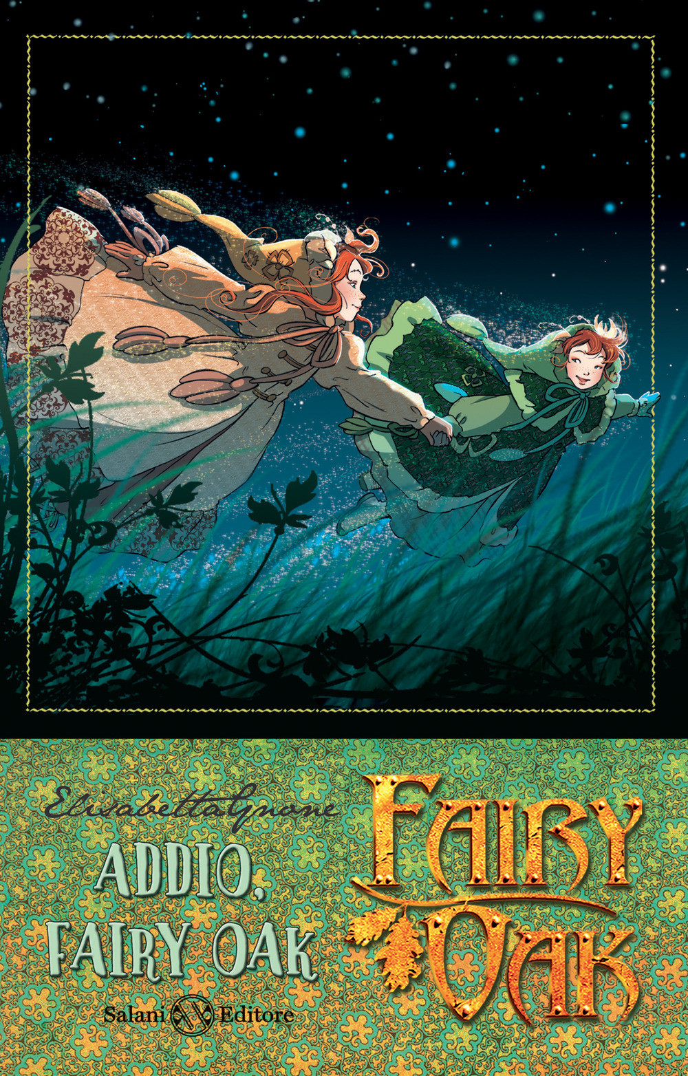 Addio, Fairy Oak. Fairy Oak. Vol. 7