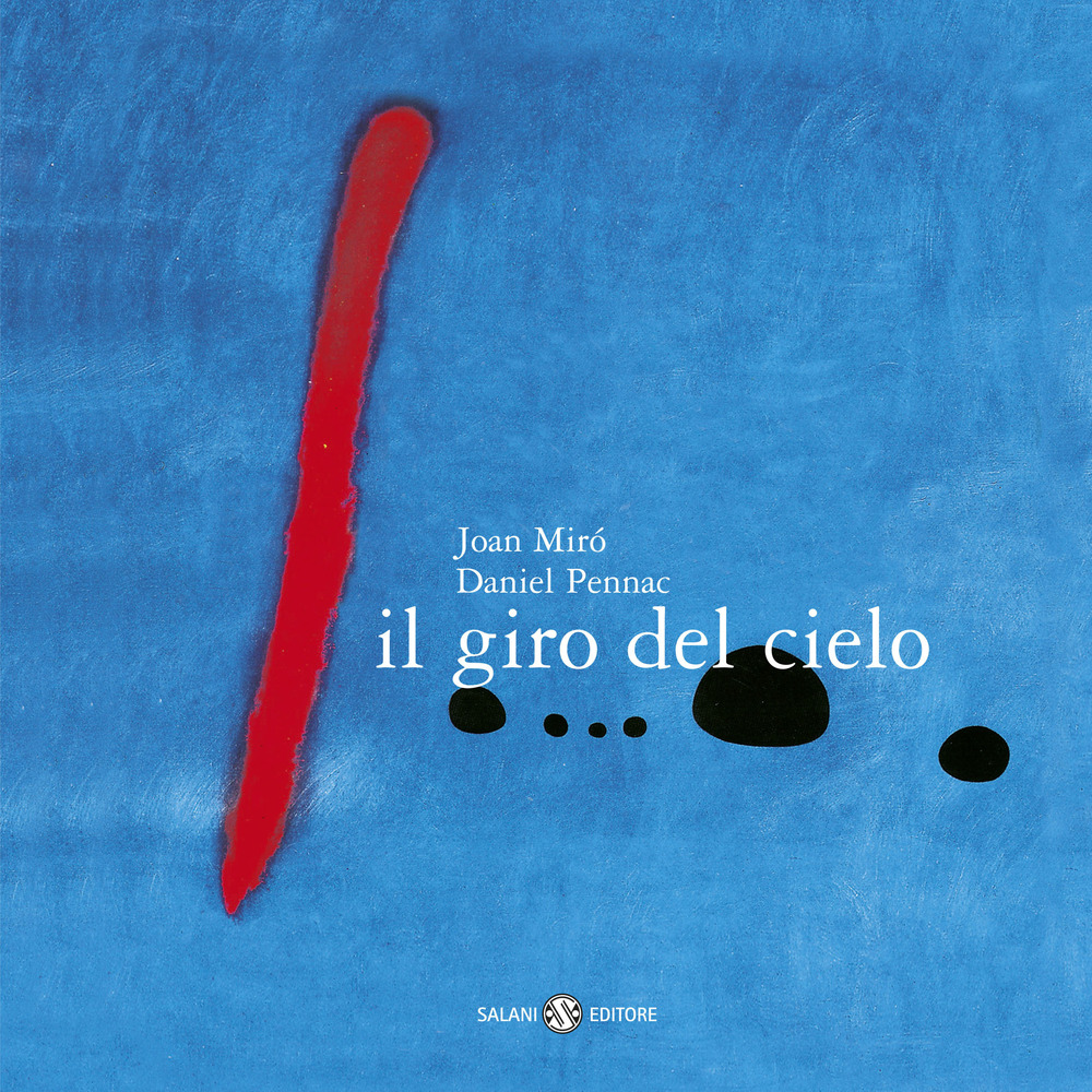 Il giro del cielo. Piccoli libri perfetti