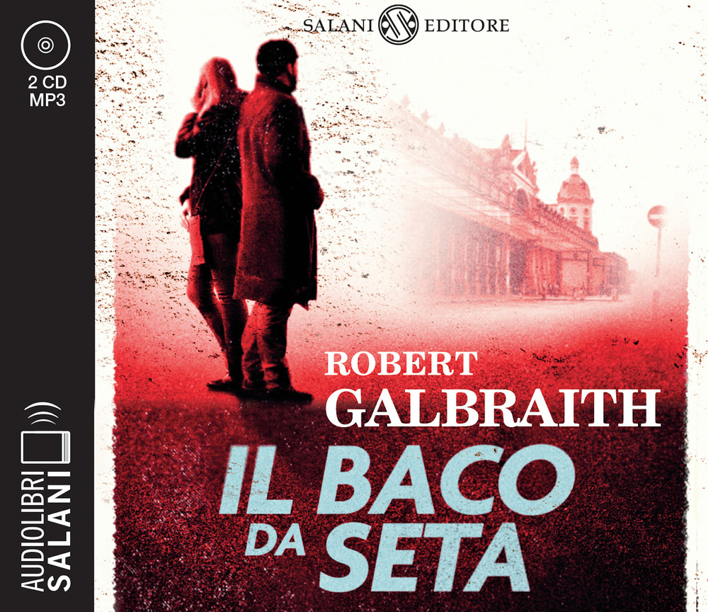 Il baco da seta. Un'indagine di Cormoran Strike letto da Andrea Mete. Audiolibro. CD Audio formato MP3