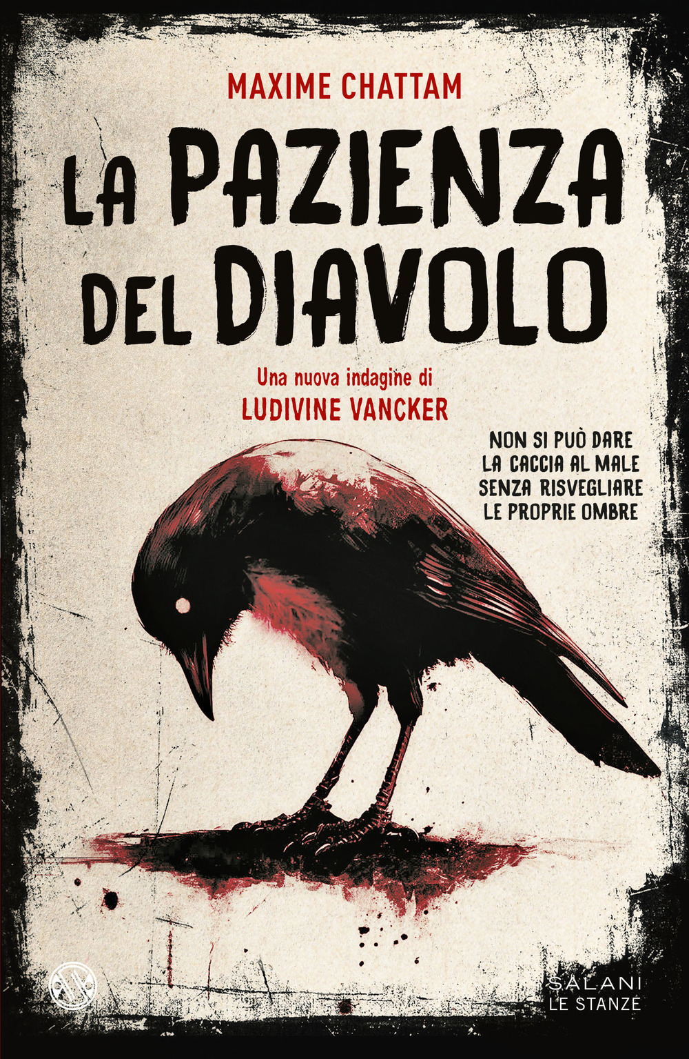 La pazienza del diavolo. Una nuova indagine di Ludivine Vancker