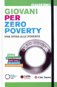 Giovani per zero poverty. Una sfida alla povertà
