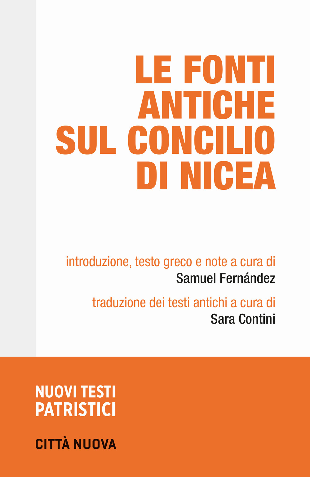 Le fonti antiche sul Concilio di Nicea