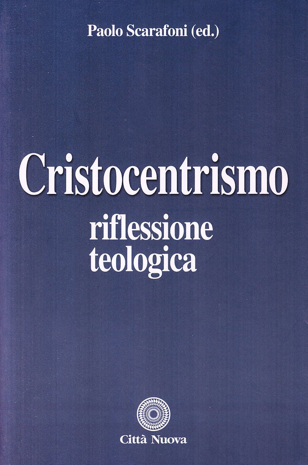 Cristocentrismo. Riflessione teologica
