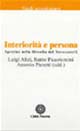 Agostino nella filosofia del Novecento. Vol. 2: Interiorità e persona