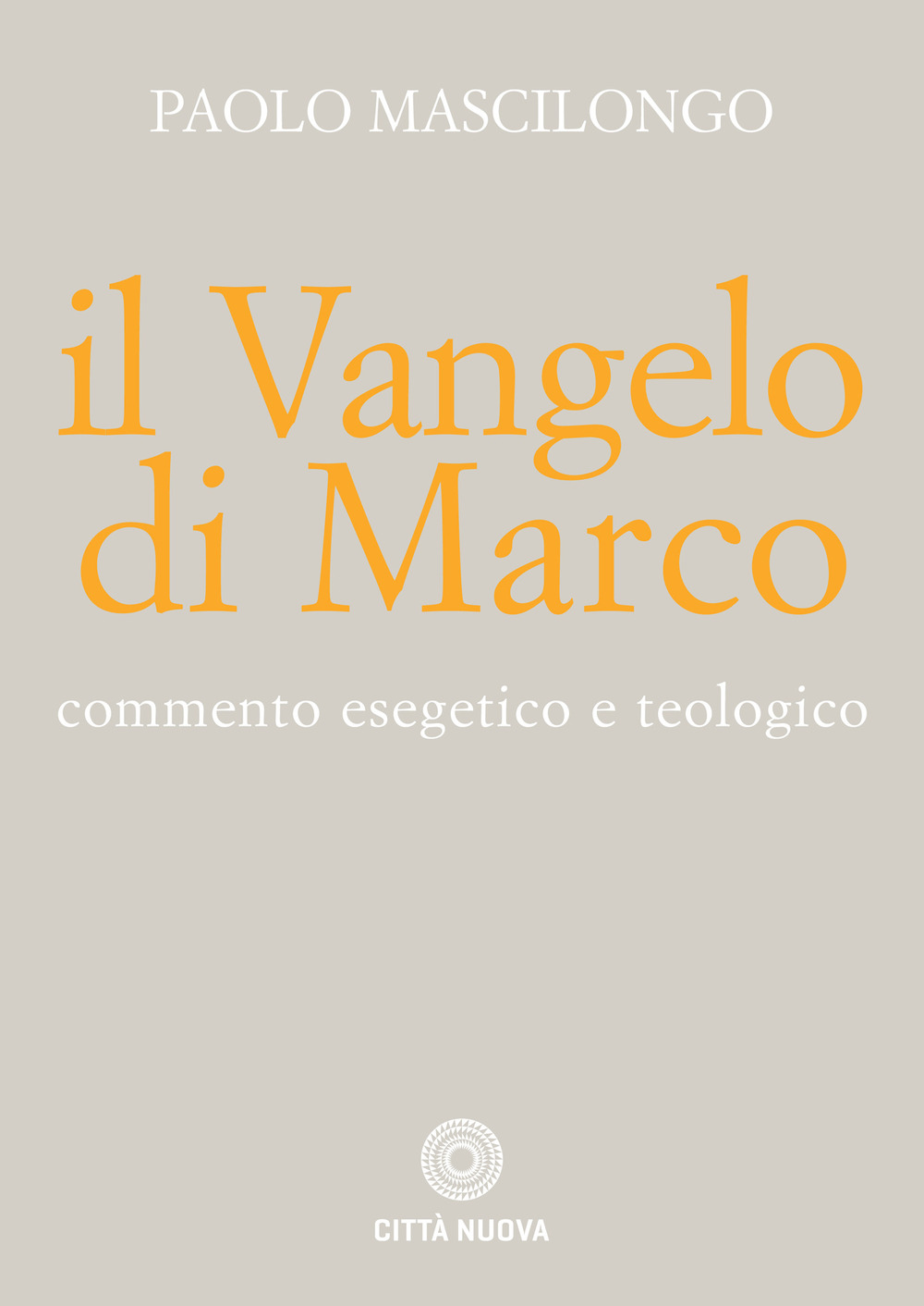 Il Vangelo di Marco. Commento esegetico e teologico