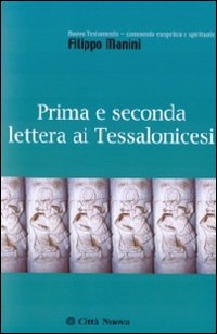 Prima e seconda lettera ai Tessalonicesi