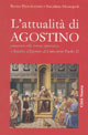 L'attualità di Agostino. Commento alla lettera apostolica «Agostino d'Ippona» di Giovanni Paolo II