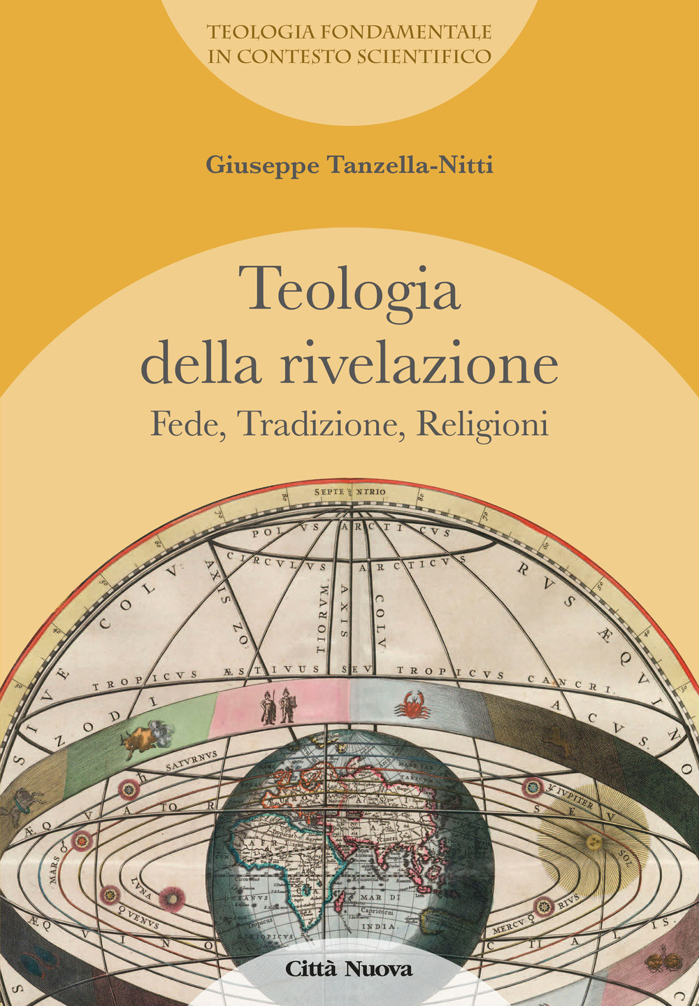 Teologia della rivelazione. Vol. 4: Fede, tradizione, religioni