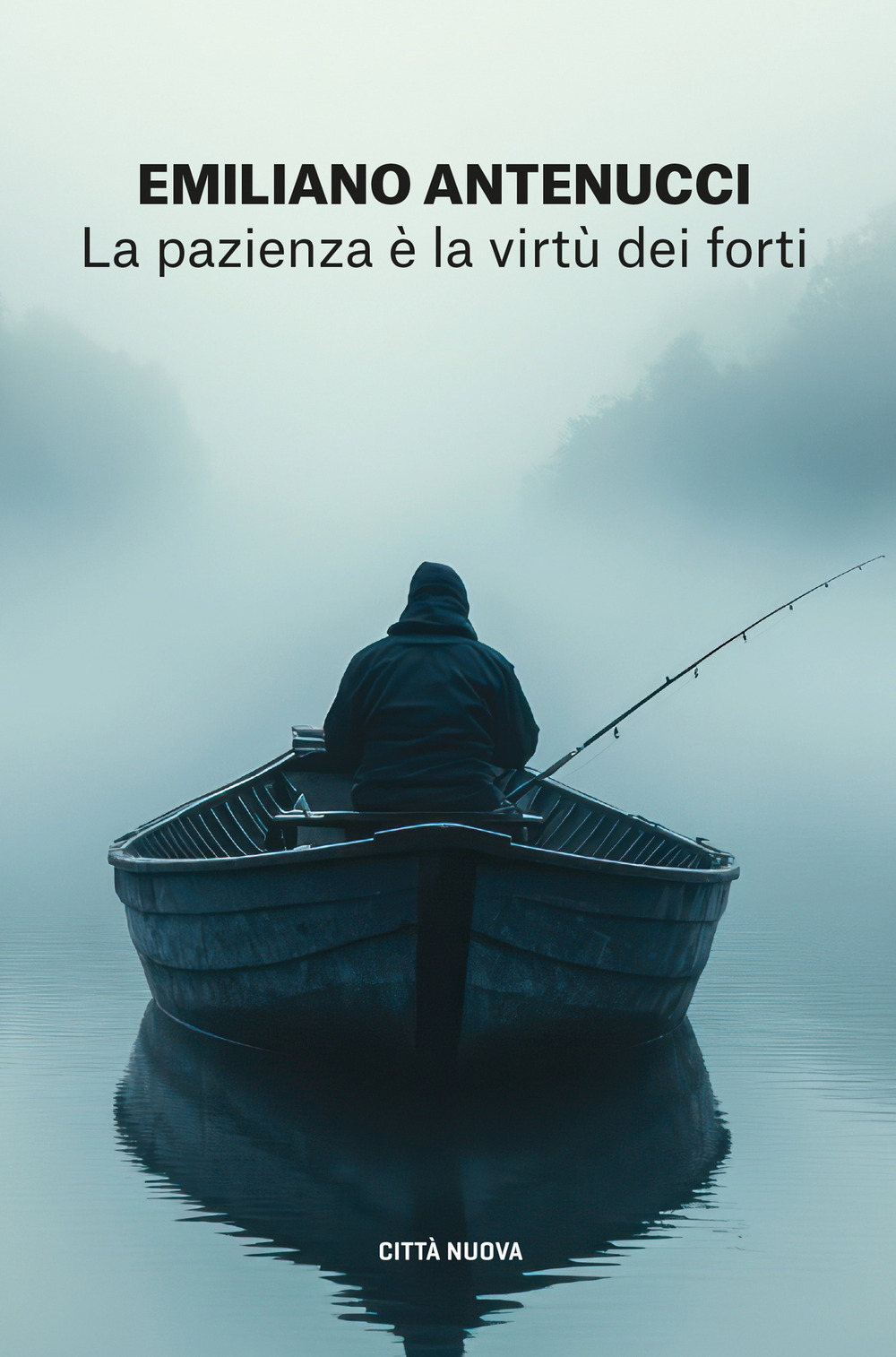 La pazienza è la virtù dei forti