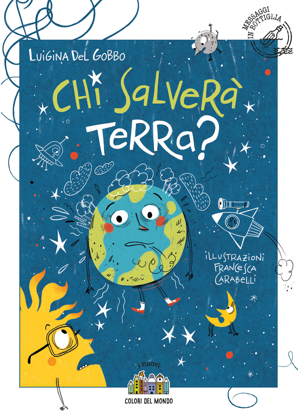 Chi salverà Terra?