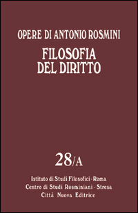 Opere. Vol. 28: Filosofia del diritto