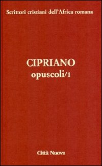 Opuscoli. Vol. 1