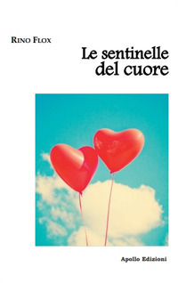 Le sentinelle del cuore