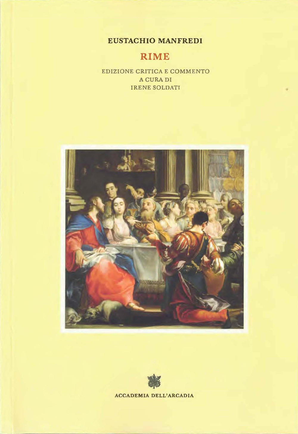 Eustachio Manfredi, rime. Edizione critica e commento