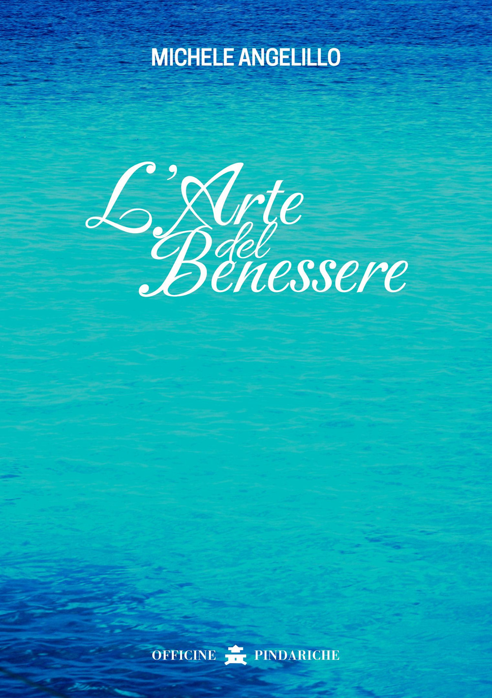 L'arte del benessere