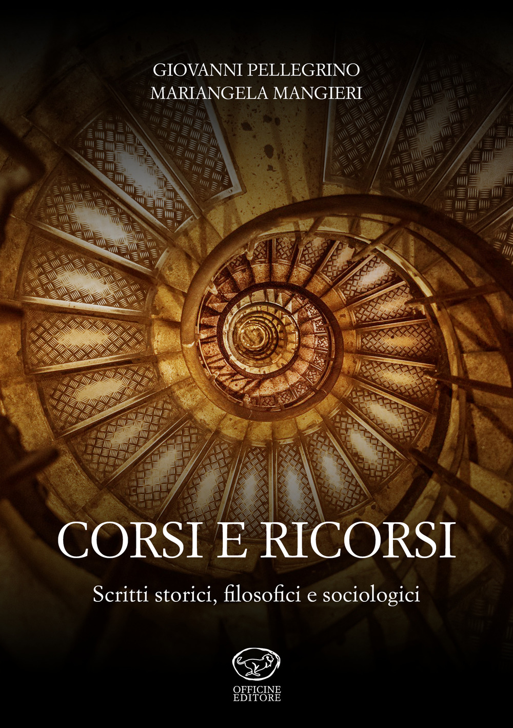 Corsi e ricorsi. Scritti storici, filosofici e sociologici