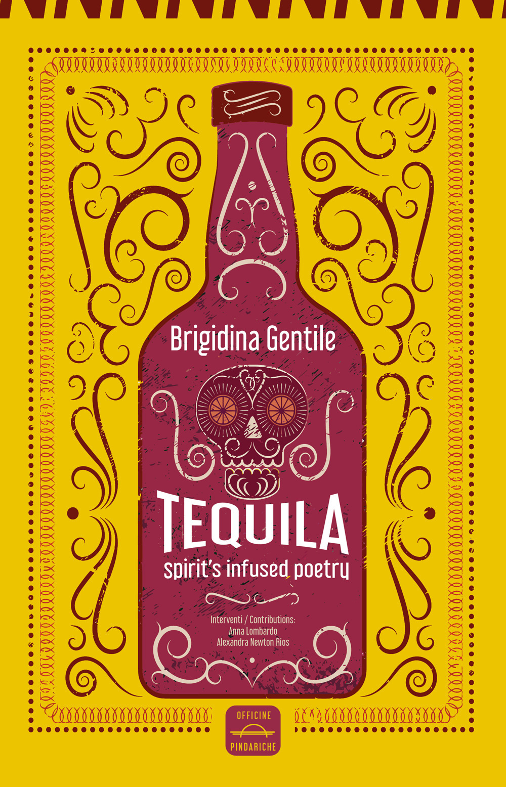 Tequila. Spirit's infused poetry. Ediz. italiana e inglese
