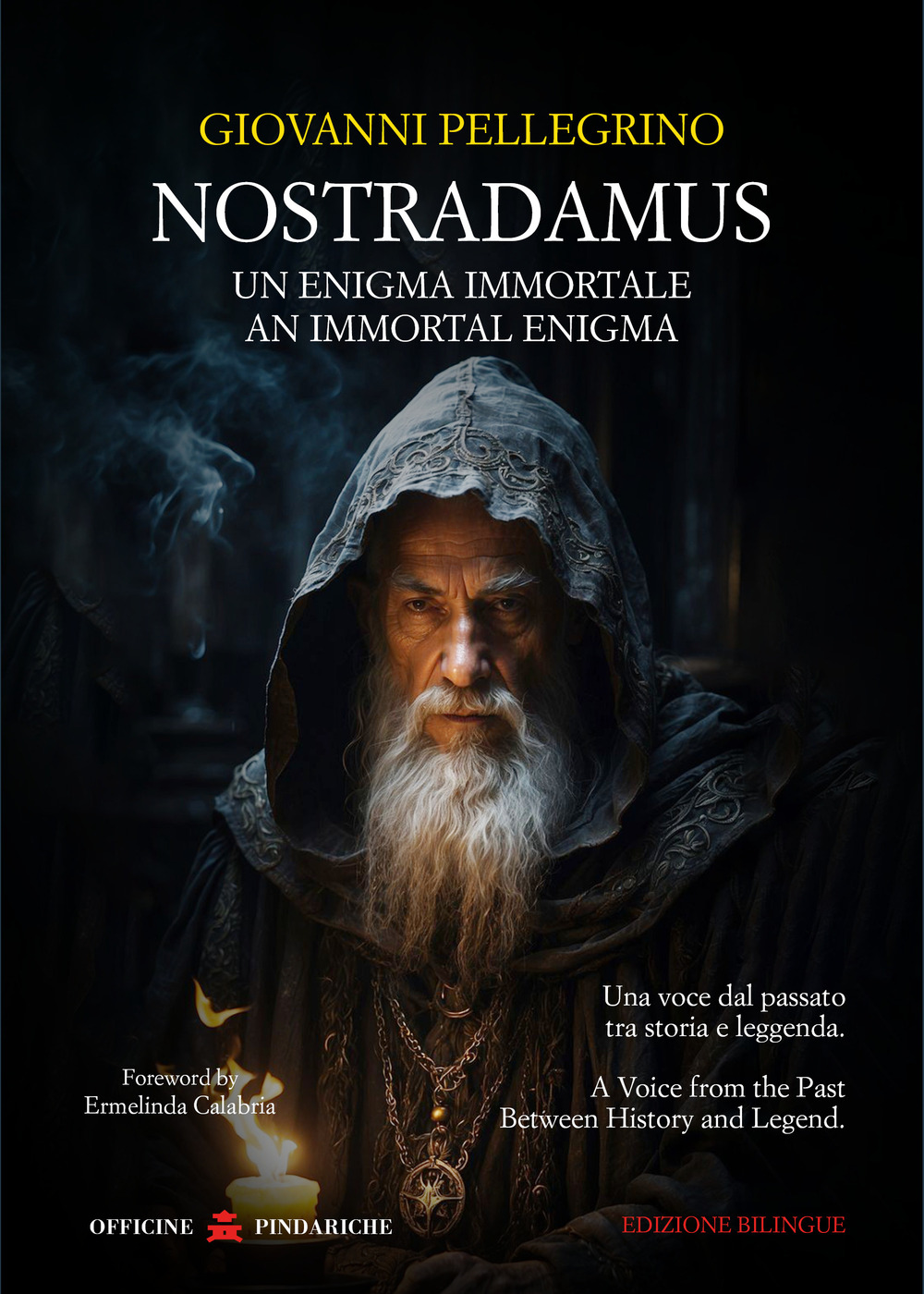 Nostradamus. Un enigma immortale-An immortal enigma
