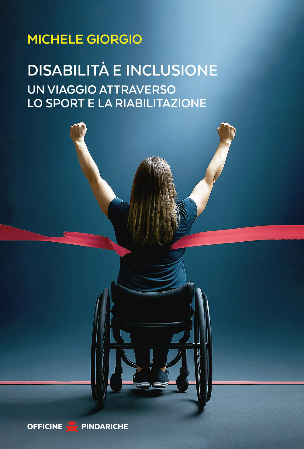 Disabilità e inclusione. Un viaggio attraverso lo sport e la riabilitazione