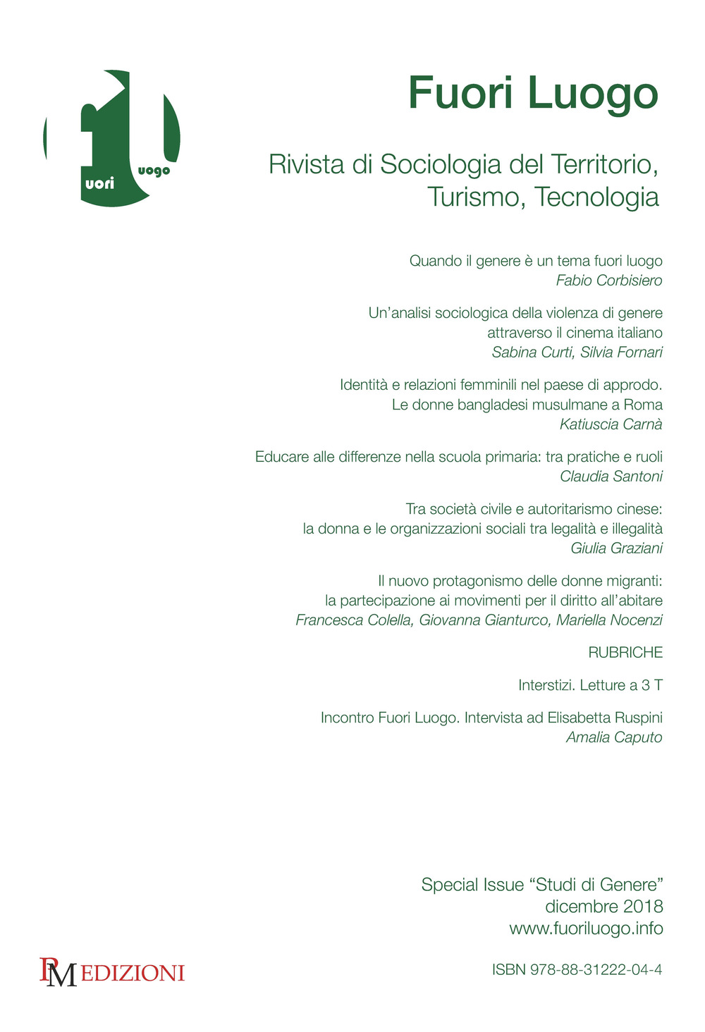 Fuori luogo. Rivista di sociologia del territorio, turismo, tecnologia. Special Issue «Studi di genere»