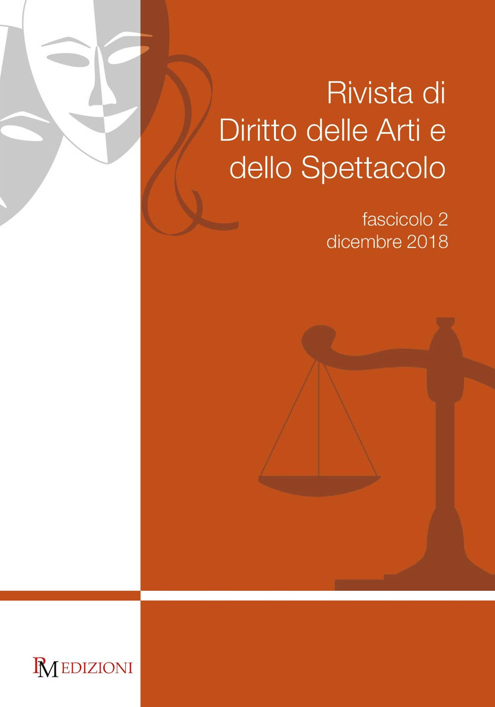 Rivista di diritto delle arti e dello spettacolo. Vol. 2: Dicembre
