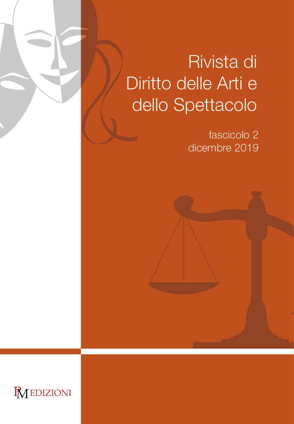 Rivista di diritto delle arti e dello spettacolo. Vol. 2: Dicembre