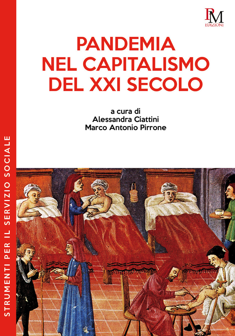 Pandemia nel capitalismo del XXI secolo