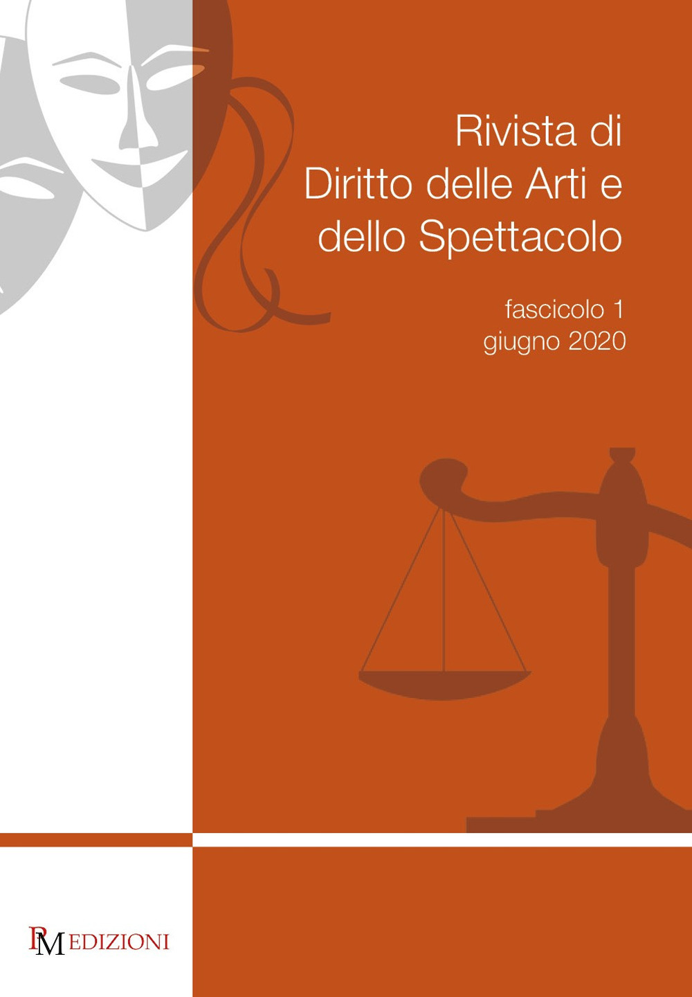 Rivista di diritto delle arti e dello spettacolo. Vol. 1