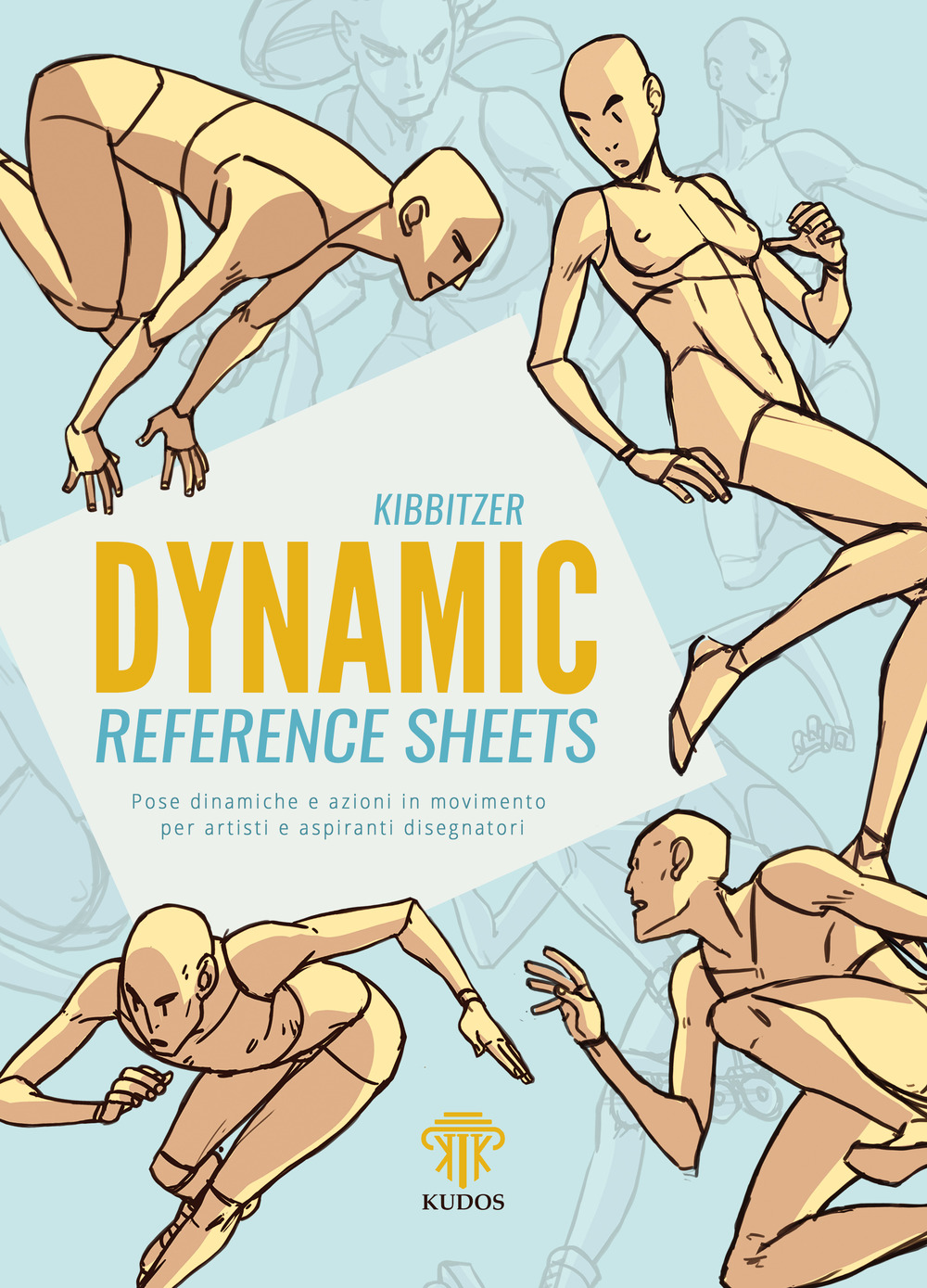 Dynamic reference sheets. Pose dinamiche e azioni in movimento per artisti e aspiranti disegnatori
