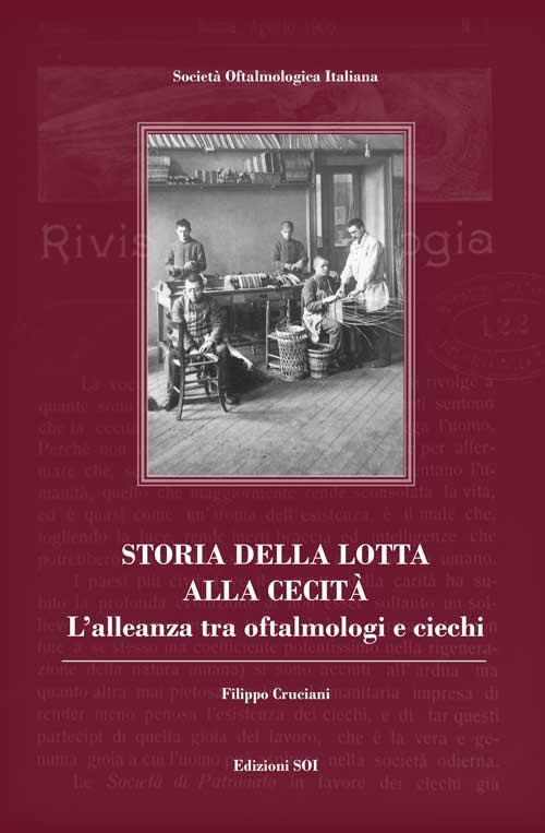 Storia della lotta alla cecità. L'alleanza tra oftalmologi e ciechi
