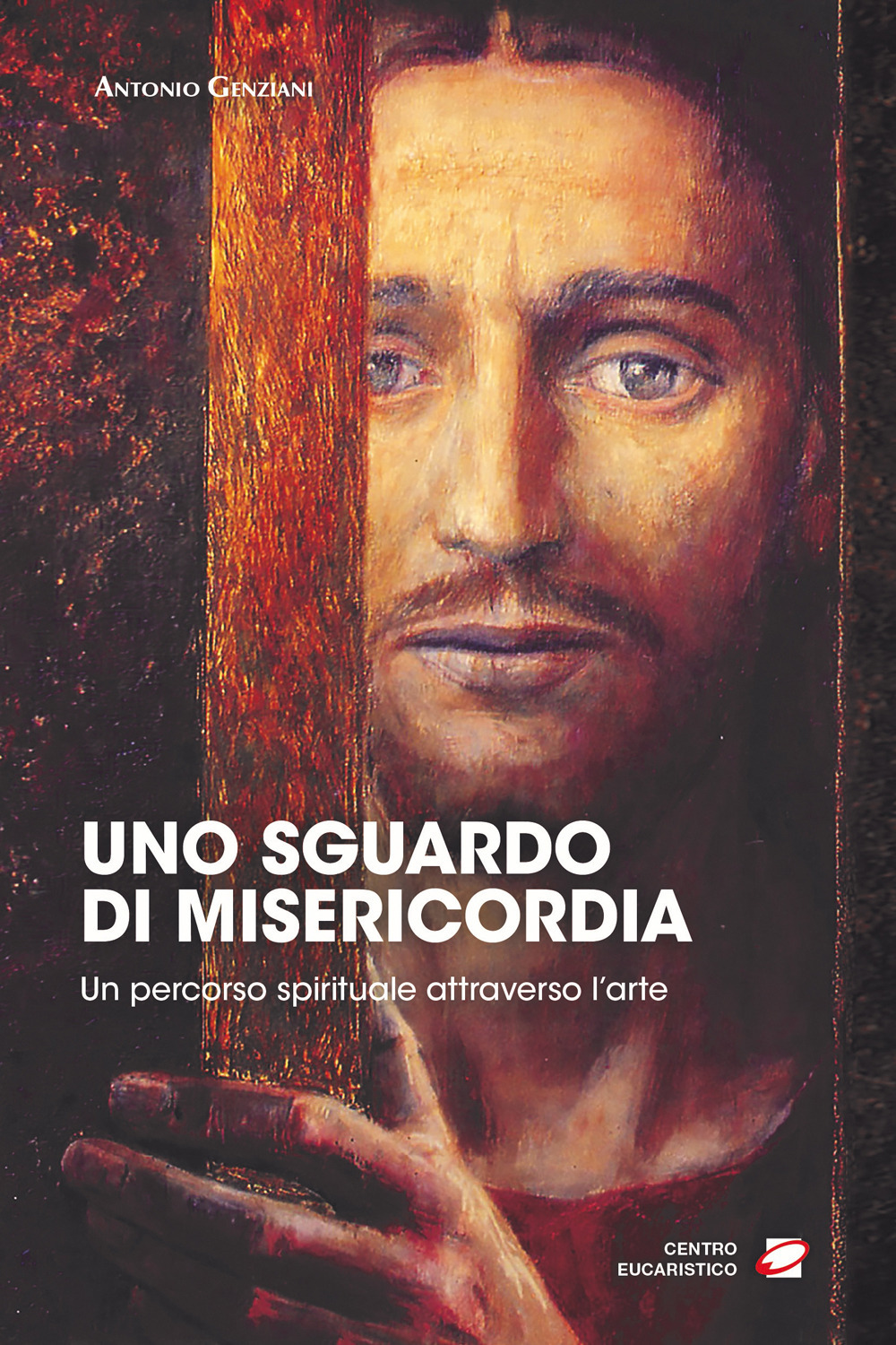 Uno sguardo di misericordia. Un percorso spirituale attraverso l'arte