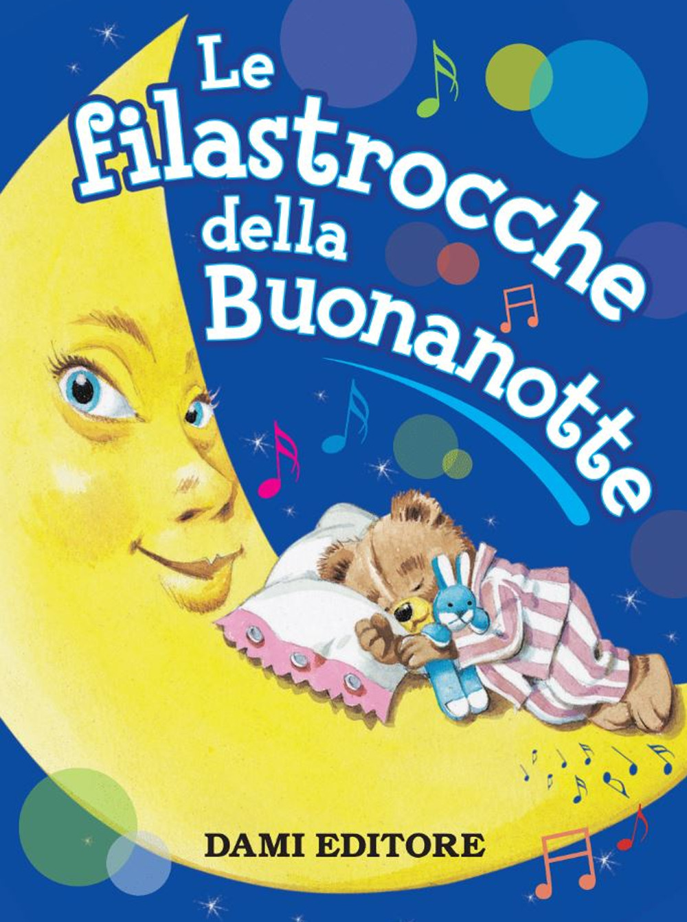 Le filastrocche della buonanotte. Audiolibro