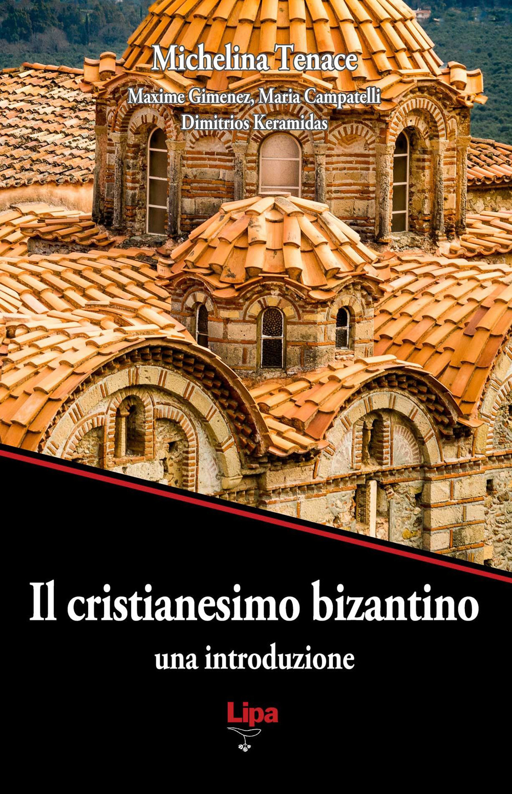 Il cristianesimo bizantino. Una introduzione