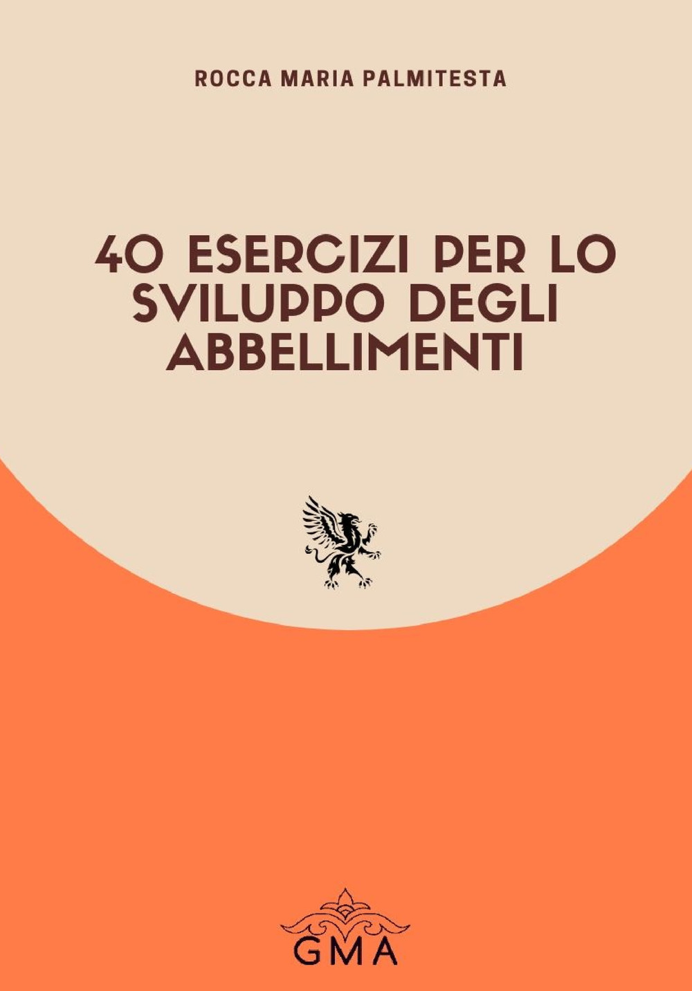 40 esercizi per lo sviluppo degli abbellimenti